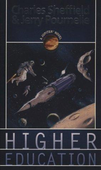 Higher Education 1 Jupiter front cover by Charles Sheffield, Jerry Pournelle, ISBN: 0812538900