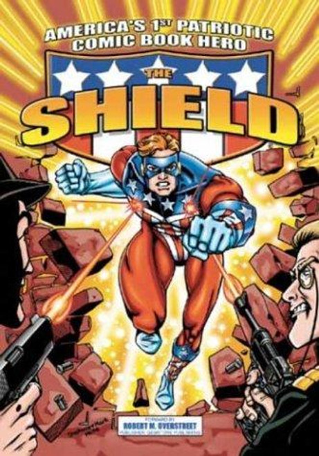 America's 1st Patriotic Comic Book Hero The Shield (The Red Circle Series) front cover by Harry Shorten, ISBN: 187979408X