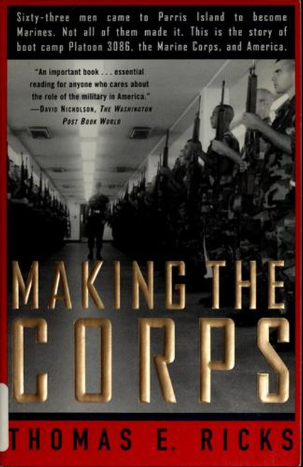 Making the Corps front cover by Thomas Ricks, ISBN: 0684848171