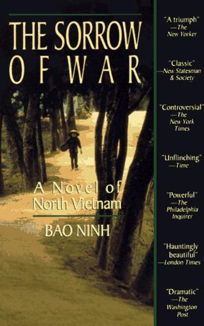 The Sorrow of War: A Novel of North Vietnam front cover by Bao Ninh, ISBN: 1573225436