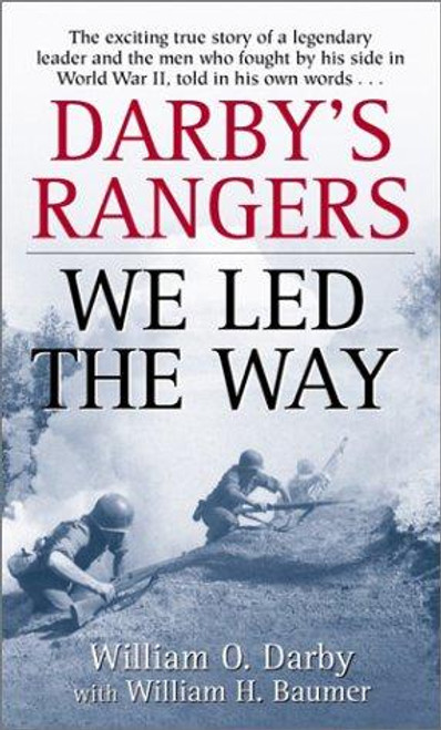 Darby's Rangers: We Led the Way front cover by William O. Darby, ISBN: 0345465539