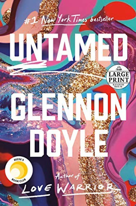 Untamed (Random House Large Print) front cover by Glennon Doyle, ISBN: 059340047X