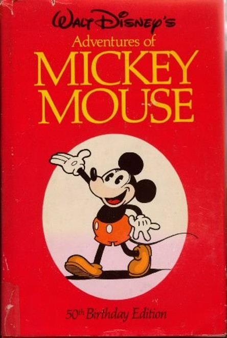 Walt Disney's Adventures of Mickey Mouse (50th Birthday Edition) front cover by Walt Disney Productions, ISBN: 0679508546