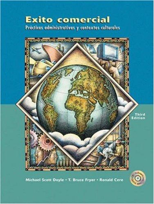 Éxito comercial: Prácticas administrativas y contextos culturales (with Audio CD) front cover by Michael Scott Doyle,Ronald C. Cere,T. Bruce Fryer, ISBN: 0030282837