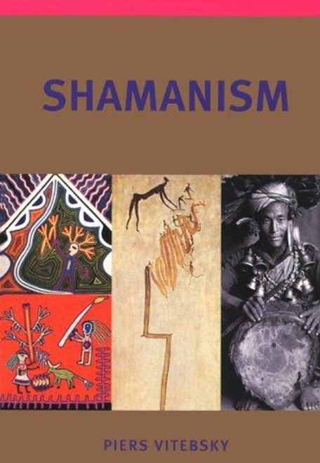 Shamanism front cover by Piers Vitebsky, ISBN: 0806133287