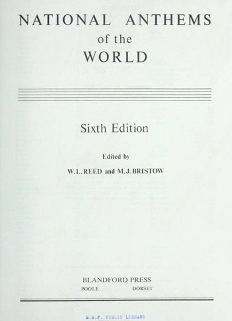 National Anthems of the World front cover by W. L. Reed,M. J. Bristow, ISBN: 0713715251