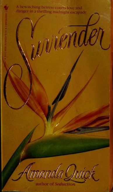 Surrender front cover by Amanda Quick, ISBN: 0553285947