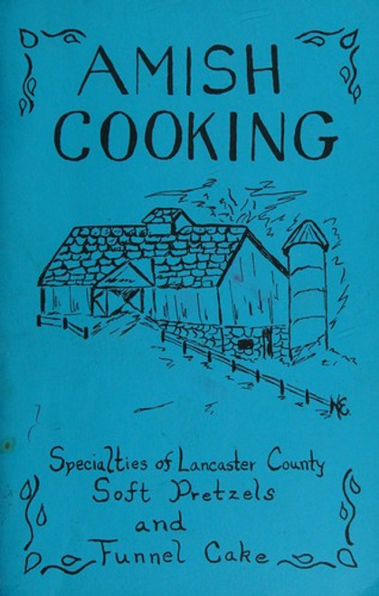 Amish Cooking front cover by Sallie Y. Lapp, ISBN: 0963727524 Amish Cooking front cover by Sallie Y. Lapp, ISBN: 0963727524