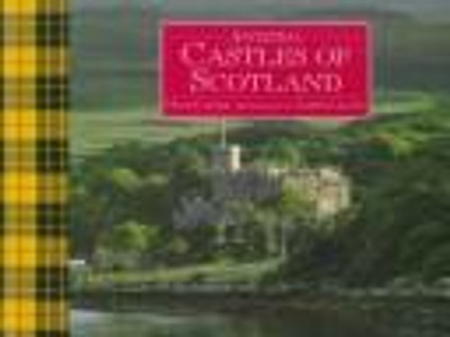 Ancestral castles of Scotland front cover by Hugh Cantlie, ISBN: 1855850168