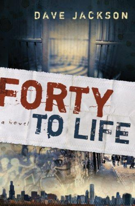 Forty to Life front cover by Dave Jackson, ISBN: 0764203231