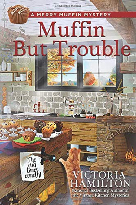 Muffin But Trouble 6 Merry Muffin Mystery front cover by Victoria Hamilton, ISBN: 1950461173