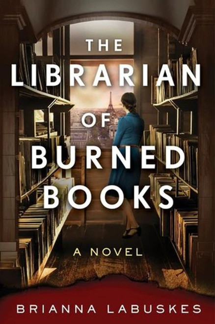 The Librarian of Burned Books front cover by Brianna Labuskes, ISBN: 0063259257