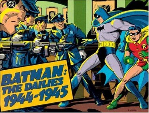 Batman Dailies: 1944-1945 front cover by Bob Kane, ISBN: 0878161309