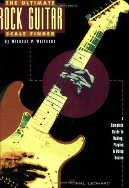 The Ultimate Rock Guitar Scale Finder front cover by Hal Leonard, ISBN: 0793516692