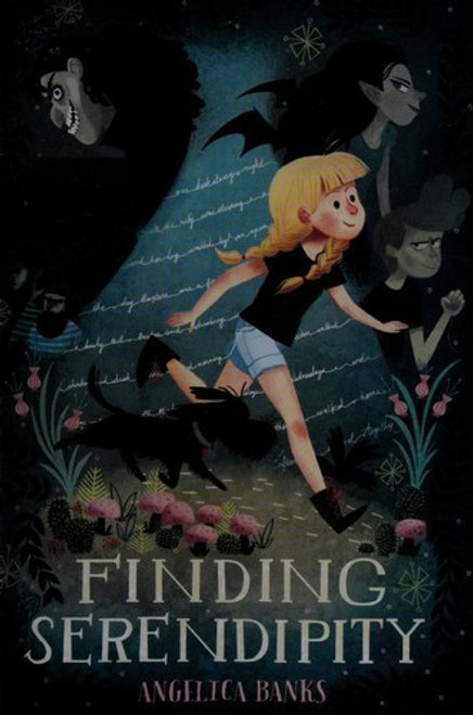 Finding Serendipity front cover by Angelica Banks, ISBN: 0545930731