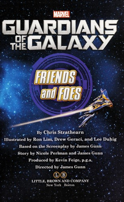 Marvel's Guardians of the Galaxy: Friends and Foes (Passport to Reading Level 2) front cover by Chris Strathearn, ISBN: 0316293180