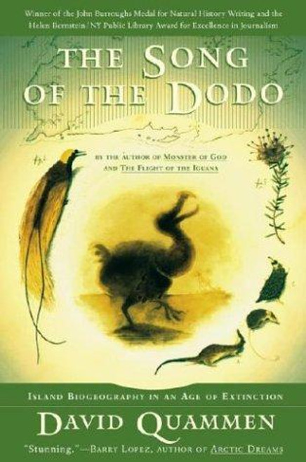 The Song of the Dodo: Island Biogeography in an Age of Extinction front cover by David Quammen, ISBN: 0684827123