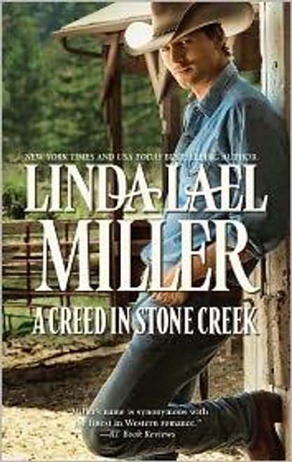 A Creed In Stone Creek (The Creed Cowboys) front cover by Linda Lael Miller, ISBN: 0373775555