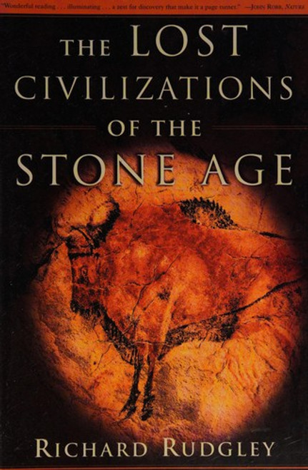 The Lost Civilizations of the Stone Age front cover by Richard Rudgley, ISBN: 0684862700