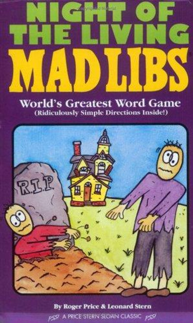 Night of the Living Mad Libs front cover by Roger Price, Leonard Stern, ISBN: 0843137355