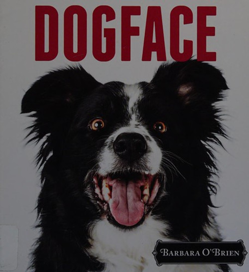 Dogface front cover by Barbara O'Brien, ISBN: 0525426655