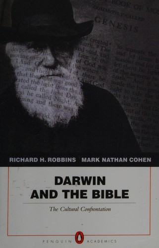 Darwin and the Bible: The Cultural Confrontation front cover by Richard H. Robbins,Mark Nathan Cohen, ISBN: 0205509533