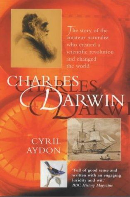 Charles Darwin front cover by Cyril Aydon, ISBN: 1841198013
