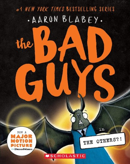 The Bad Guys in the Others?! 16 The Bad Guys front cover by Aaron Blabey, ISBN: 1338820532