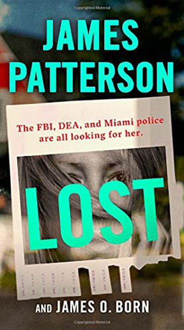 Lost (Tom Moon, 1) front cover by James O. Born,James Patterson, ISBN: 1538750074