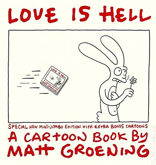 Love Is Hell front cover by Matt Groening, ISBN: 0394744543