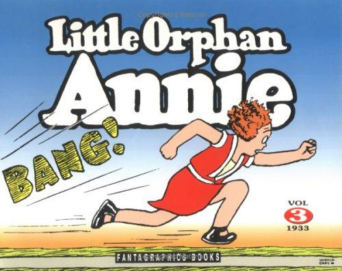 Little Orphan Annie, Vol. 3 front cover by Harold Gray, ISBN: 1560970391