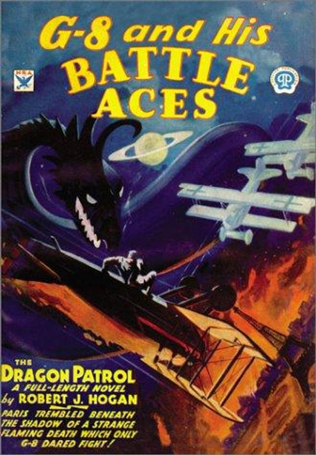 G-8 And His Battle Aces 10: The Dragon Patrol (Adventure House Presents) front cover by Robert J. Hogan, ISBN: 1886937842