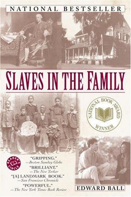 Slaves In the Family (Ballantine Reader's Circle) front cover by Edward Ball, ISBN: 0345431057