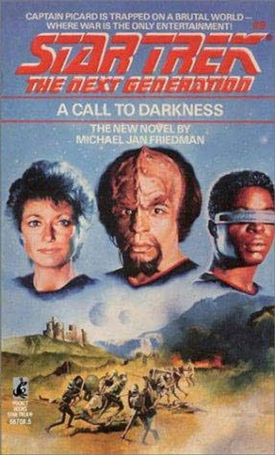 A Call to Darkness 9 Star Trek: The Next Generation front cover by Michael Jan Friedman, ISBN: 0671687085