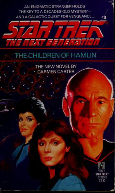 The Children of Hamlin 3 Star Trek: The Next Generation front cover by Carmen Carter, ISBN: 067167319X