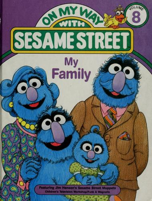 My Abc's: Featuring Jim Henson's Sesame Street Muppets (On My Way) front cover by Sesame Street, ISBN: 0834300753