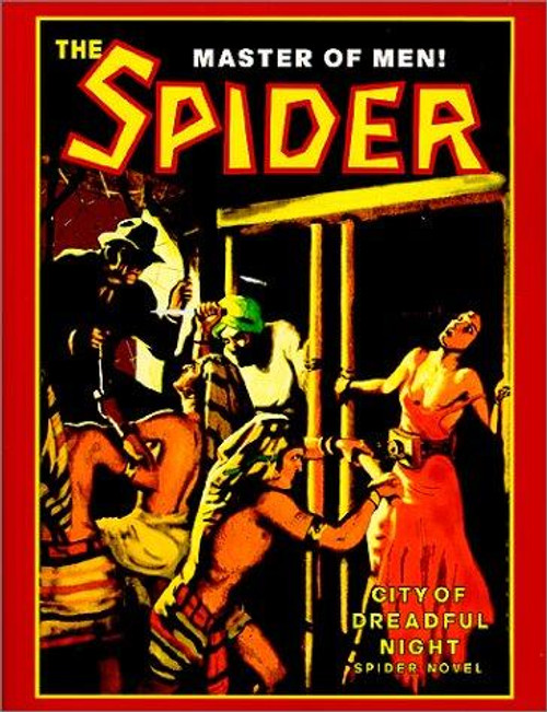 The City Of Dreadful Night 38 The Spider Master of Men front cover by Grant Stockbridge, ISBN: 1891729098