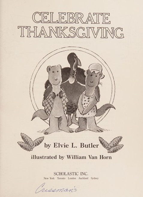 Celebrate Thanksgiving front cover by Elvie Butler, ISBN: 0590425056