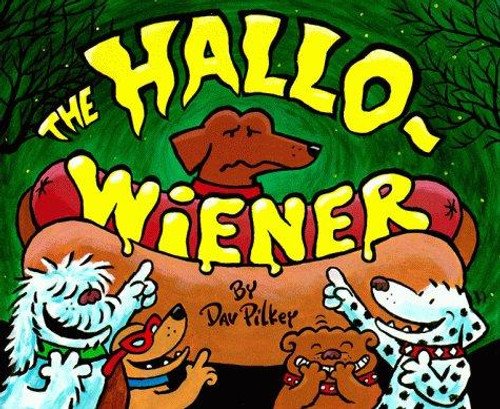 The Hallo-Weiner front cover by Dav Pilkey, ISBN: 0590417037
