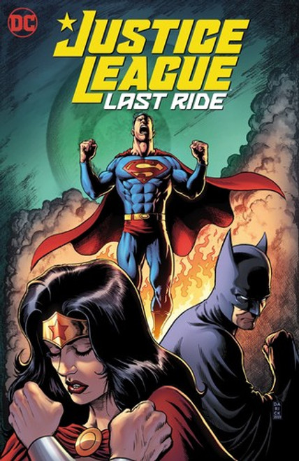 Justice League: Last Ride front cover by Chip Zdarsky, ISBN: 1779514395