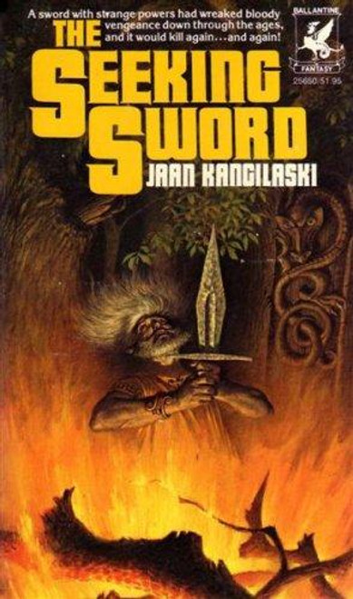 The Seeking Sword front cover by Jaan Kangilaski, ISBN: 0345256506