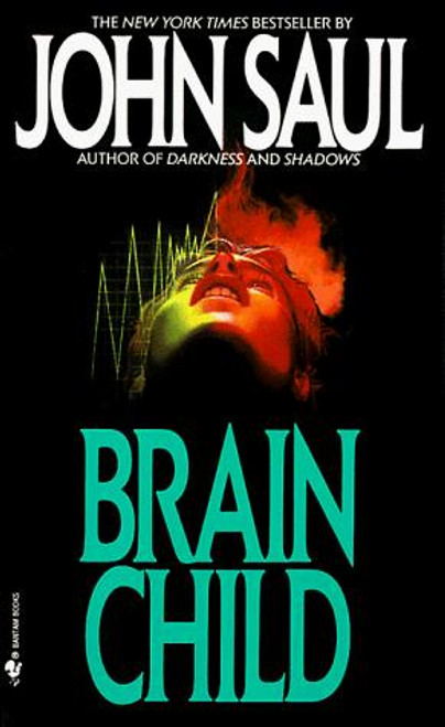Brain Child front cover by John Saul, ISBN: 0553265520