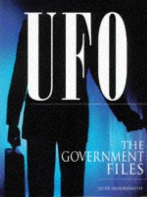 UFO: the Government Files front cover by Peter Brookesmith, ISBN: 0713726350