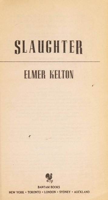 Slaughter front cover by Elmer Kelton, ISBN: 0553565478