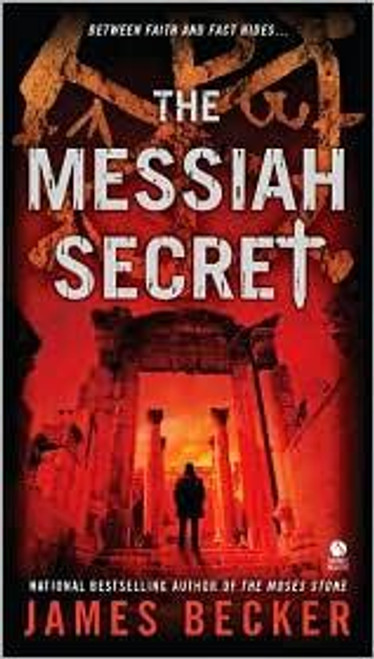 The Messiah Secret (Chris Bronson) front cover by James Becker, ISBN: 0451412982