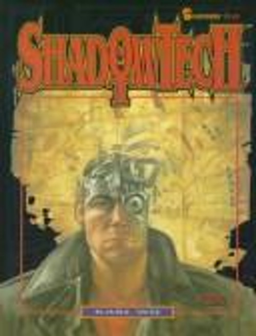 Shadowtech (Shadowrun, 7110) front cover by Karl Wu, ISBN: 1555601561