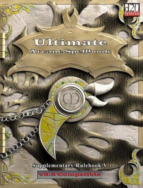 Ultimate Arcane Spellbook (D20 System Supplemnetart Rulebook - 3.5 Compatible) front cover by Matthew Sprange, ISBN: 1904577156