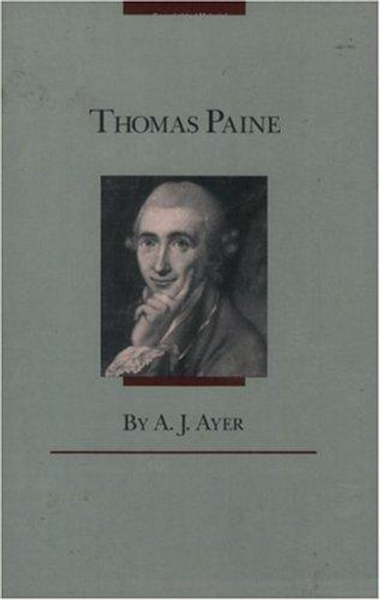 Thomas Paine front cover by A. J. Ayer, ISBN: 0226033392