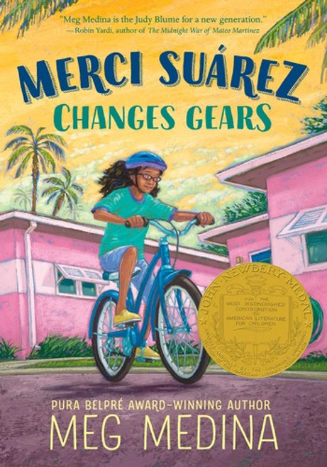 Merci Suárez Changes Gears front cover by Meg Medina, ISBN: 076369049X