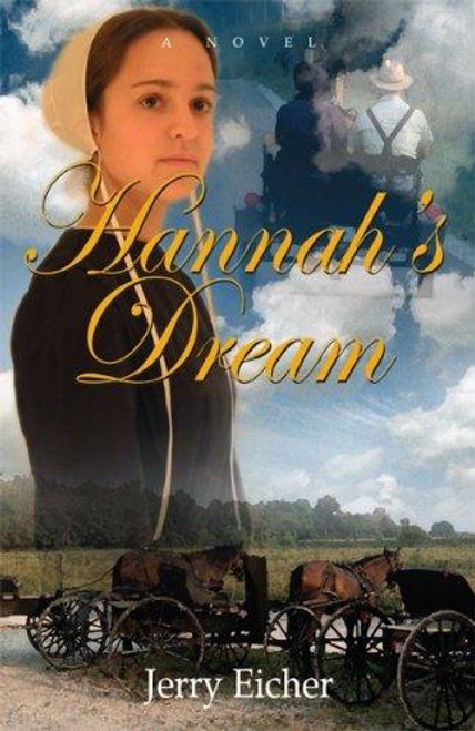 Hannah's Dream front cover by Jerry Eicher, ISBN: 0978798732